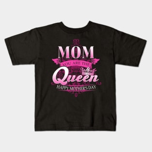 Happy Mothers Day T-Shirt Mom You Are The Queen Pink Graphic Kids T-Shirt